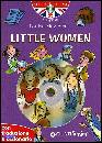 ALCOTT LOUISA MAY, Little women 2� livello + cd