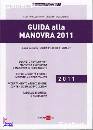 PELLEGRINO SERGIO -., Guida alla manovra 2011