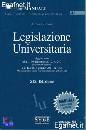 ROSSI ANTONIO, Legislazione universitaria. Con la riforma Gelmini