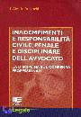 ANCESCHI ALESSIO, Inadempimenti e responsabilit� civile e penale