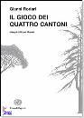 RODARI GIANNI, gioco dei quattro cantoni