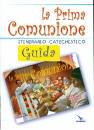 immagine di La prima comunione. Guida