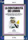 ORETO PAOLO, La contabilit� dei lavori
