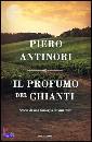 ANTINORI PIERO, il profumo del chianti