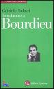 PAOLUCCI GABRIELLA, Introduzione a Bourdieu