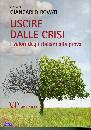 ROVATI GIANCARLO /ED, Uscire dalla crisi