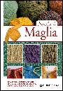 BIGHELLINI - CASELLA, Scuola di maglia