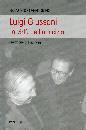 VENTORINO FRANCESCO, Luigi Giussani la virt� dell