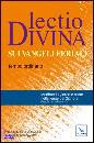 CILIA ANTHONY /ED, Lectio divina sui vangeli feriali Tempo ordinario