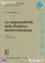 CORRADINO MICHELE, La responsabilit� della pubblica amministrazione
