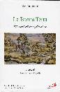 DEL PRETE VITO, La buona terra