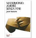BASTAIRE JEAN, Matrimonio Amore senza fine