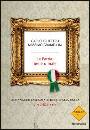 FRUTTERO GRAMELLINI, La patria, bene o male