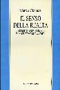 GIANNASI MATTEO, Il senso della realt�