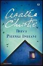 CHRISTIE AGATHA, Dieci piccoli indiani
