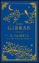 GIBRAN KAHLIL, il profeta - il giardino del profeta