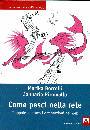 BORRELLI - PIROMALLO, Come pesci nella rete