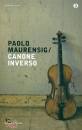MAURENSIG PAOLO, Canone inverso VE
