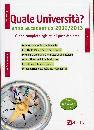 ALPHA TEST, Quale universit�? Anno accademico 2012-2013