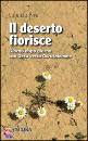 Piva Lorenzo, Il deserto fiorisce