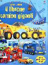 USBORNE, il librone dei camion giganti
