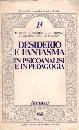 KAES ANZIEU FILLOUX, Desiderio e fantasma in psicologia e in pedagogia