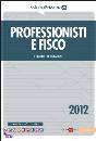 FRIZZERA - DELLADIO, Professionisti e fisco