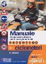 immagine di Manuale patentino ciclomotori