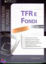 CARESIA FRANCESCA, TFR e Fondi. Anno 2012