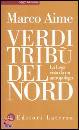 AIME MARCO, verdi tribu