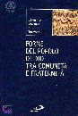DIANICH - TORCIVIA, Forme del popolo di Dio tra comunit� e fraternit�