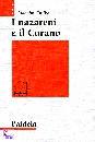GNILKA JOACHIN, I nazareni e il corano
