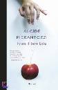 Pierantozzi Alcide, ivan il terribile