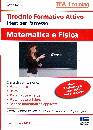 IODICE CARLO, Tirocinio Formativo Attivo - Matematica e Fisica