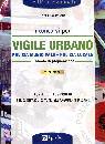 DRAGO MASSIMO /ED, Concorsi per vigile urbano manuale