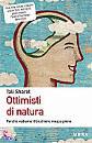 SHAROT TALI, ottimisti per natura