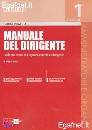 ITALIA VITTORIO, Manuale del dirigente