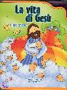 KRUCZEK TOMASZ, La vita di Ges�. Libro attivo