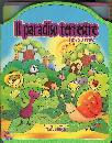 immagine di Il paradiso terrestre - Libro attivo