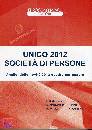 BERTUCCIOLI - PIERI., Unico 2012 societ� di persone