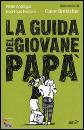 ANTILOGUS - FESTJENS, La guida del giovane pap�