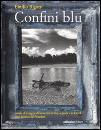 RIGATTI EMILIO, Confini blu.