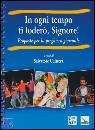 CULTRERA SALVATORE, In ogni tempo ti loder� Signore