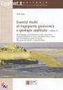 RIGA GIULIO, Esercizi risolti di ingegneria geotecnica Vol. 3�