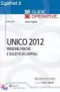 GIGLIOTTI ANTONIO, Unico 2012 persone fisiche e societ� di capitali