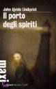 Lindqvist  John Ajvi, il porto degli spiriti
