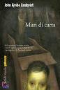 Lindqvist  John Ajvi, muri di carta