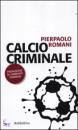 immagine calcio criminale