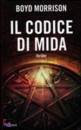 MORRISON BOYD, Il codice di Mida