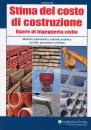 MITI GAETANO, Stima del costo di costruzione.ingegneria civile